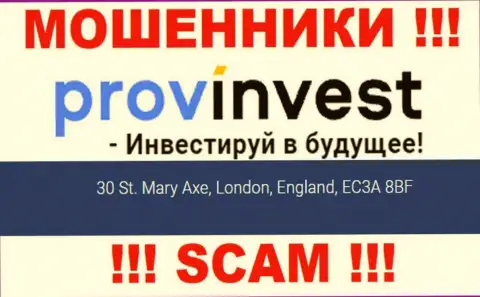 Адрес регистрации ProvInvest на портале фейковый !!! Будьте очень бдительны !!!