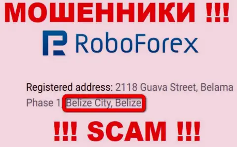 С internet-жульем РобоФорекс довольно опасно иметь дела, ведь они зарегистрированы в оффшоре: Belize