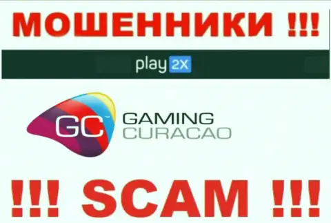 Play2X Com и их регулятор: https://forex-brokers.pro/Kyurasao_E_Geyming_Curacao_EGaming_otzyvy__MOShENNIKI_ZhULIKI__.html - это МОШЕННИКИ !!!