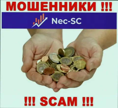 Обещания невероятной прибыли, имея дело с брокерской организацией NEC-SC Com - это развод, ОСТОРОЖНО