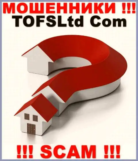 Адрес регистрации TOFSLtd Com на их официальном сайте не засвечен, тщательно прячут инфу