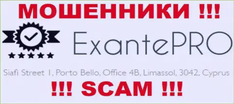 С компанией EXANTE Pro не надо взаимодействовать, ведь их адрес в офшорной зоне - Siafi Street 1, Porto Bello, Office 4B, Limassol, 3042, Cyprus