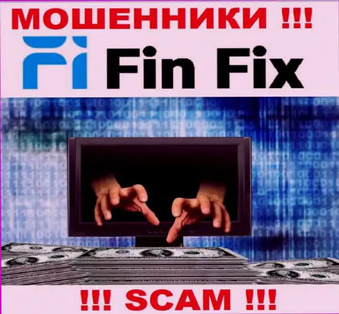 Абсолютно вся работа FinFix сводится к одурачиванию валютных игроков, потому что это internet махинаторы