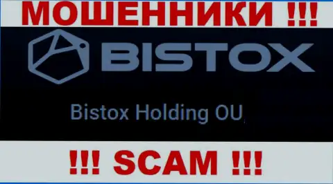 Юр. лицо, владеющее интернет мошенниками Bistox - это Бистокс Холдинг ОЮ