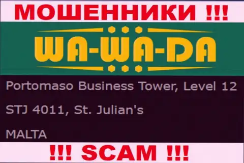 Оффшорное расположение Ва Ва Да - Portomaso Business Tower, Level 12 STJ 4011, St. Julian's, Malta, оттуда указанные internet-мошенники и проворачивают свои противоправные махинации